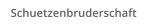 Schuetzenbruderschaft